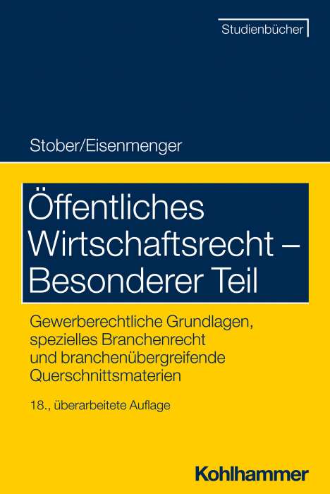 Rolf Stober: Öffentliches Wirtschaftsrecht - Besonderer Teil, Buch