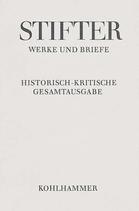 Briefe von Adalbert Stifter bis 1848, Buch