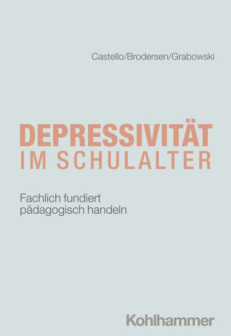 Armin Castello: Depressivität im Schulalter, Buch