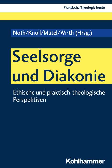 Seelsorge und Diakonie, Buch