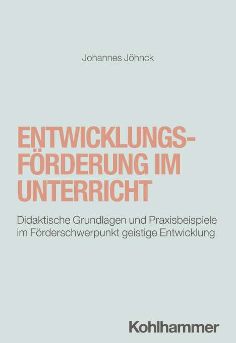 Johannes Jöhnck: Entwicklungsförderung im Unterricht, Buch