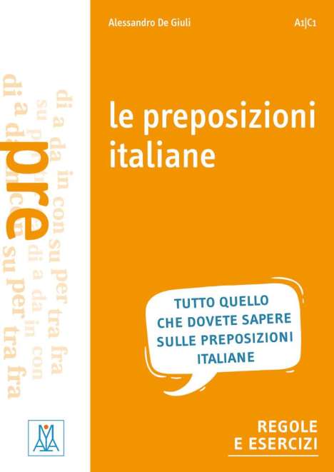 Alessandro DeGiuli: Le preposizioni italiane, Buch