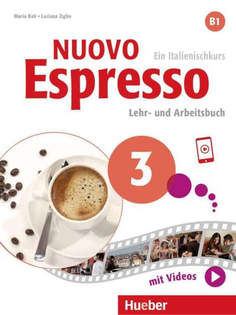 Maria Balì: Nuovo Espresso 3. Lehr- und Arbeitsbuch mit Audios und Videos online, Buch