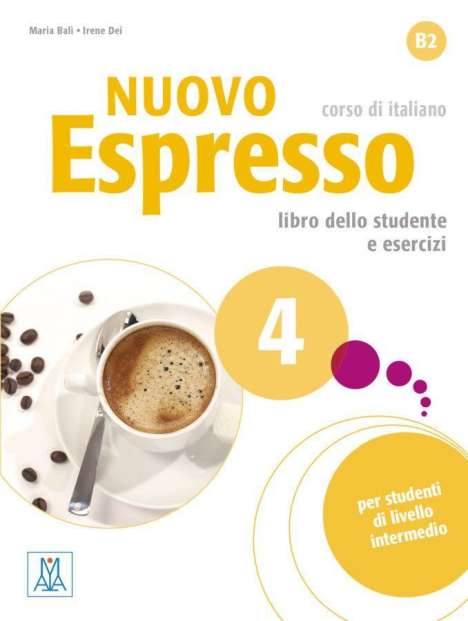 Maria Balì: Nuovo Espresso 4 - einsprachige Ausgabe. Buch mit Audio-CD, Diverse