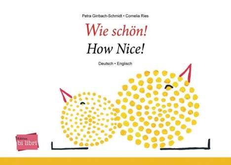 Petra Girrbach-Schmidt: Girrbach-Schmidt, P: Wie schön!/Englisch, Buch