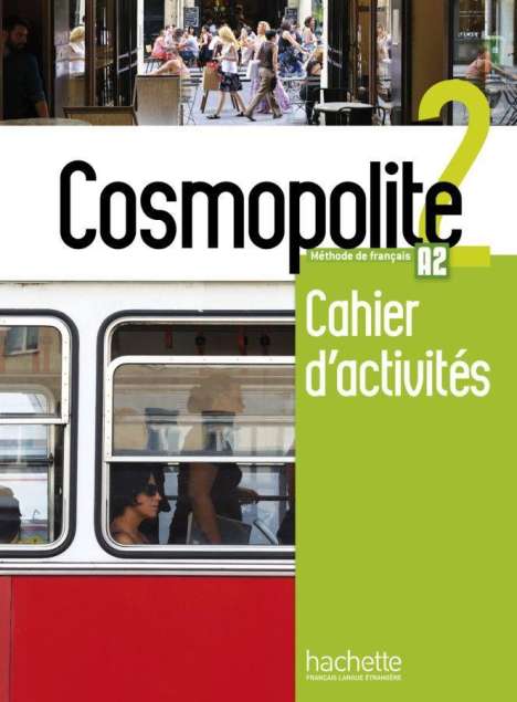 Anaïs Dorey-Mater: Cosmopolite 2. Arbeitsbuch mit Code und Beiheft, 1 Buch und 1 Diverse
