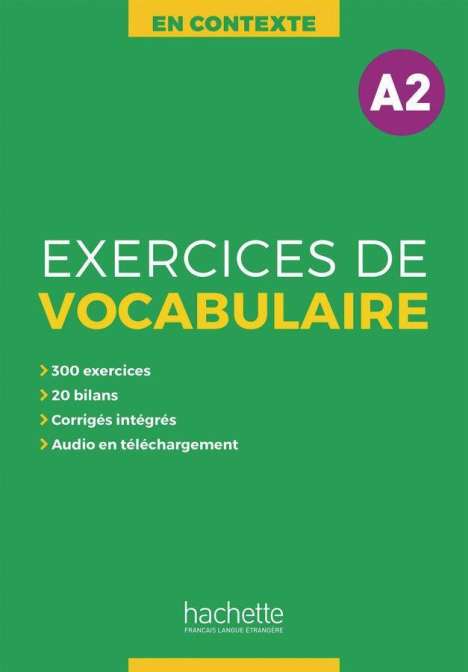 Anne Akyüz: Exercices de Vocabulaire A2. Übungsbuch mit Lösungen, Audios als Download und Transkriptionen, Buch