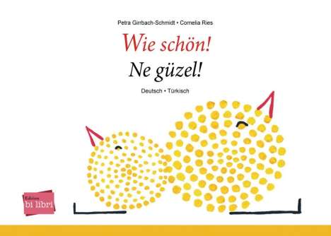 Petra Girrbach-Schmidt: Wie schön!, Buch