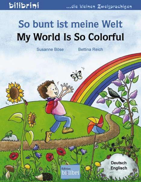 Susanne Böse: So bunt ist meine Welt / My World Is So Colorful, Buch