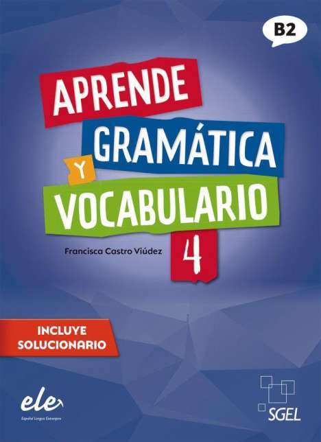 Francisca Castro Viúdez: Aprende gramática y vocabulario 4 - Nueva edición, Buch