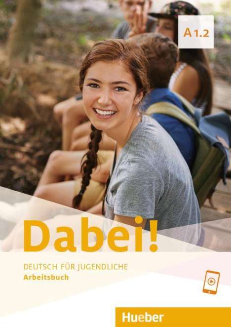Gabriele Kopp: Dabei! A1.2. Deutsch als Fremdsprache / Arbeitsbuch, Buch