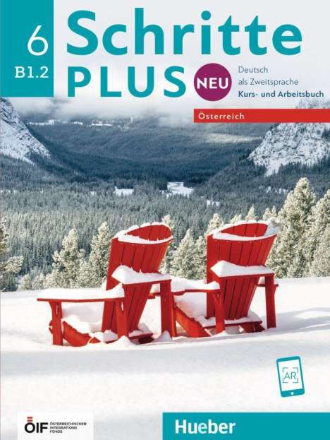 Silke Hilpert: Schritte plus Neu 6 B1.2 - Österreich Kurs- + Arbeitsb./+CD, Diverse