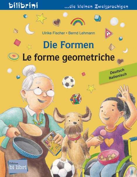 Ulrike Fischer: Die Formen. Deutsch-Italienisch, Buch