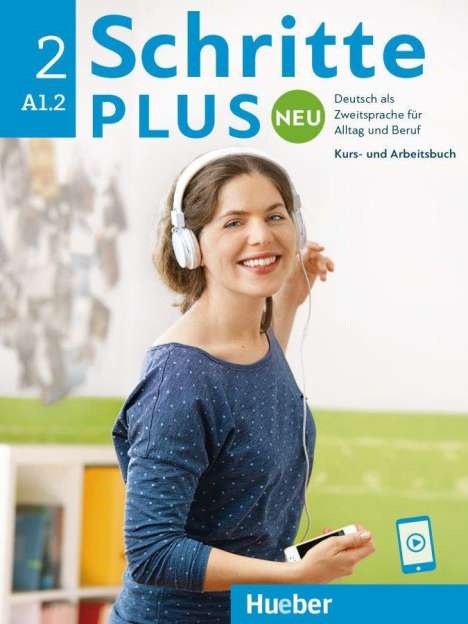Daniela Niebisch: Schritte plus Neu 2. Kursbuch und Arbeitsbuch mit Audios online, Buch