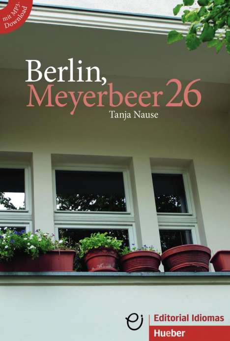 Tanja Nause: Berlin, Meyerbeer 26. Buch mit MP3-Download, Buch