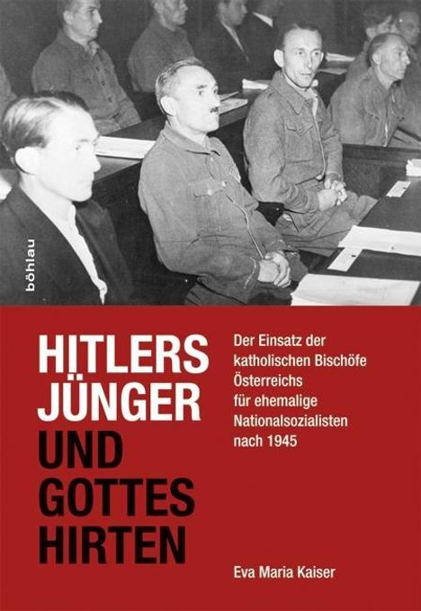 Eva Maria Hoppe-Kaiser: Hoppe-Kaiser, E: Hitlers Jünger und Gottes Hirten, Buch