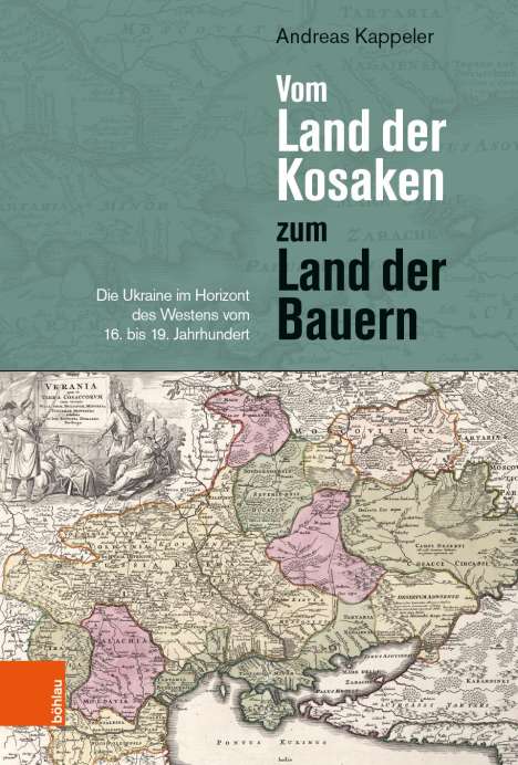 Andreas Kappeler: Vom Land der Kosaken zum Land der Bauern, Buch
