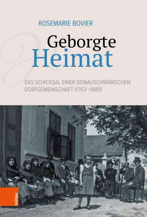 Rosemarie Bovier: Geborgte Heimat, Buch