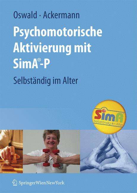 Andreas Ackermann: Psychomotorische Aktivierung mit SimA-P, Buch