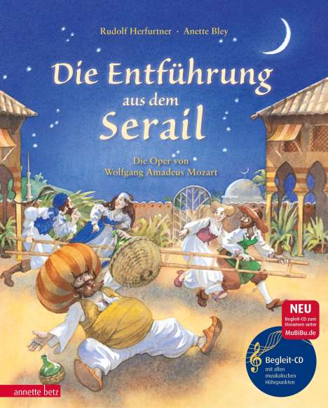 Rudolf Herfurtner: Die Entführung aus dem Serail mit CD, Buch