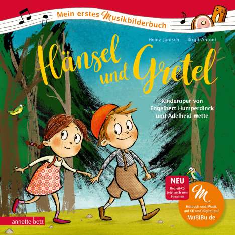 Heinz Janisch: Hänsel und Gretel (Mein erstes Musikbilderbuch mit CD), Buch