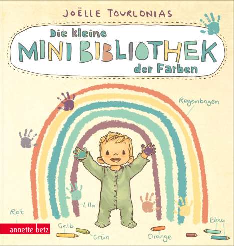 Joëlle Tourlonias: Die kleine Mini-Bibliothek der Farben: Ein farbenfrohes Pappbilderbuch für Kinder ab 24 Monaten (Die Mini-Bibliothek der Wörter), Buch