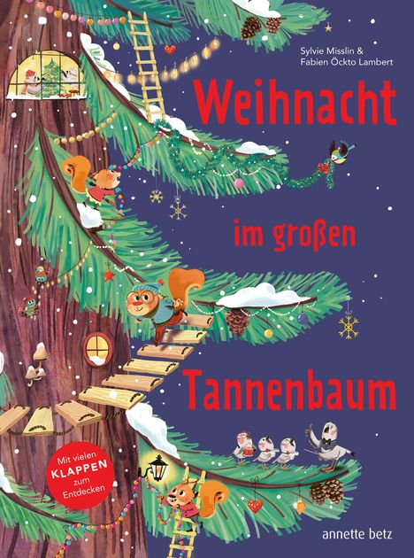 Sylvie Misslin: Weihnacht im großen Tannenbaum - Ein Pappbilderbuch mit vielen Klappen zum Entdecken und gemeinsamen Betrachten, Buch