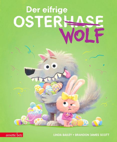 "Der eifrige OSTERWOLF": Ein fröhlicher Wolf hält Ostereier, daneben ein skeptischer Hase mit Schleife.