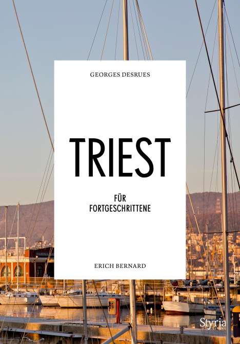 Georges Desrues: Triest für Fortgeschrittene, Buch