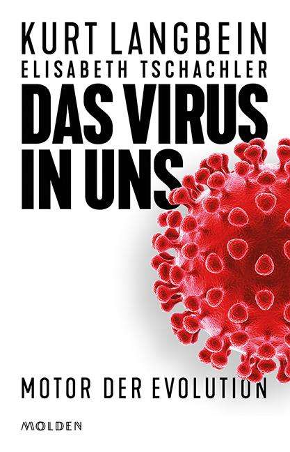 Kurt Langbein: Langbein, K: Virus in uns, Buch