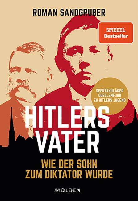 Roman Sandgruber: Hitlers Vater, Buch