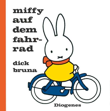 Dick Bruna: Miffy auf dem Fahrrad, Buch