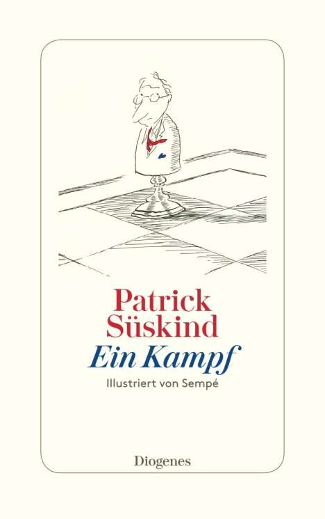 Patrick Süskind: Ein Kampf, Buch