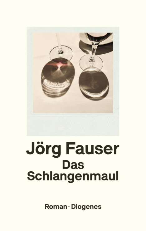 Jörg Fauser: Das Schlangenmaul, Buch