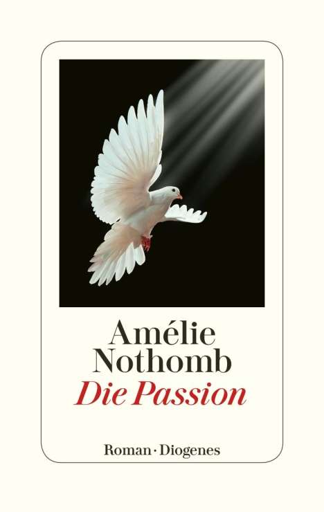 Amélie Nothomb: Die Passion, Buch
