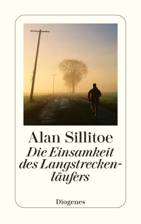 Alan Sillitoe: Die Einsamkeit des Langstreckenläufers, Buch