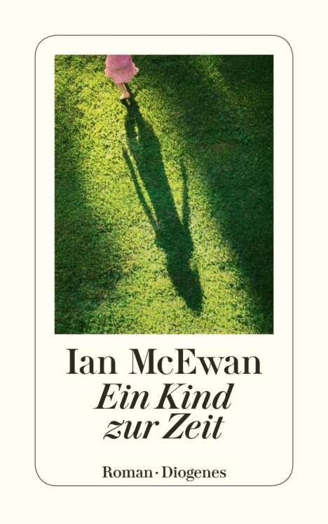 Ian McEwan: Ein Kind zur Zeit, Buch
