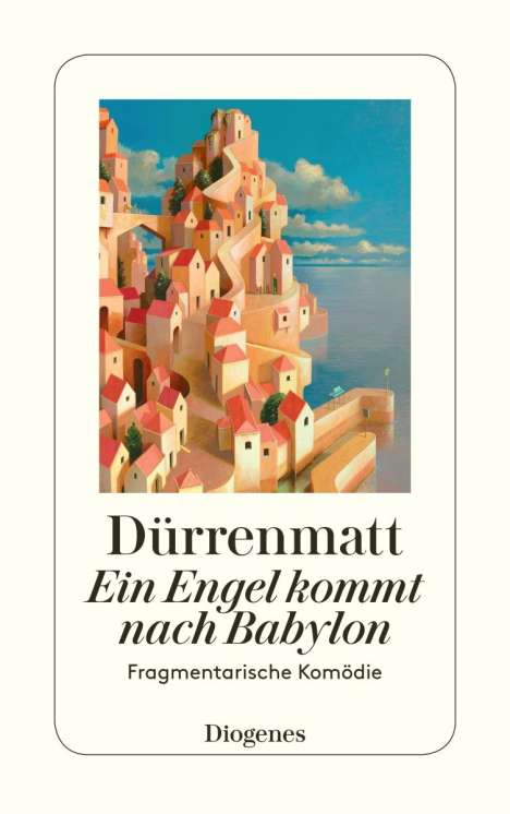 Friedrich Dürrenmatt: Ein Engel kommt nach Babylon, Buch
