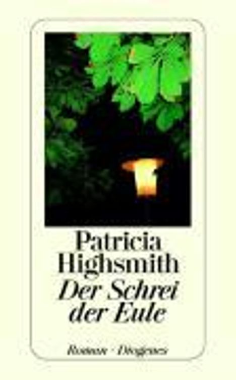 Patricia Highsmith: Highsmith, P: Schrei, Buch