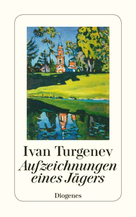 Iwan S. Turgenjew: Aufzeichnungen eines Jägers, Buch