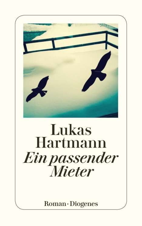 Lukas Hartmann: Ein passender Mieter, Buch