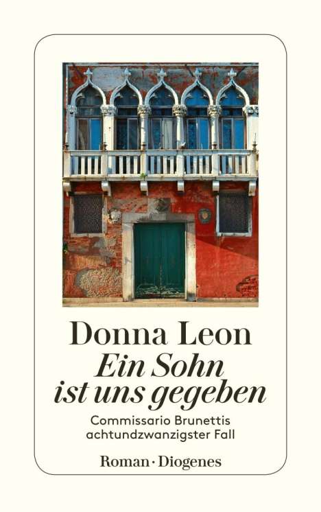 Donna Leon: Ein Sohn ist uns gegeben, Buch