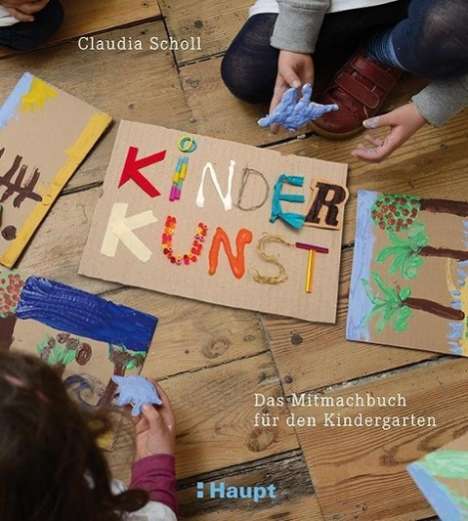 Claudia Scholl: KinderKunst, Buch