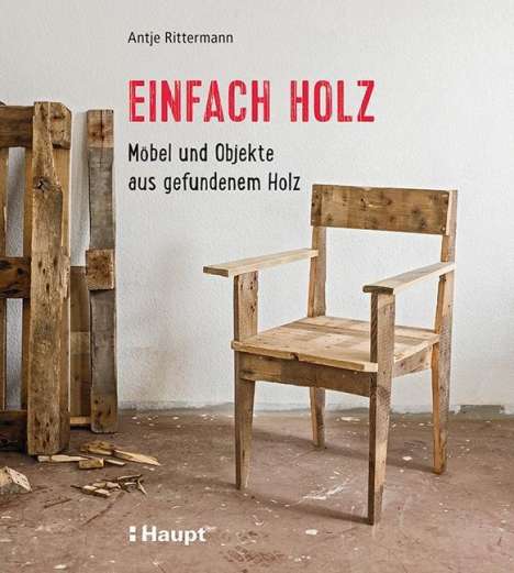 Antje Rittermann: Einfach Holz, Buch