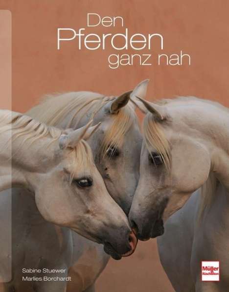 Sabine Stuewer: Den Pferden ganz nah, Buch