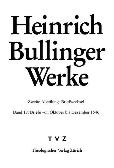 Heinrich Bullinger: Bullinger, H: Bullinger, Heinrich: Werke, Buch