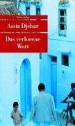 Assia Djebar: Das verlorene Wort, Buch