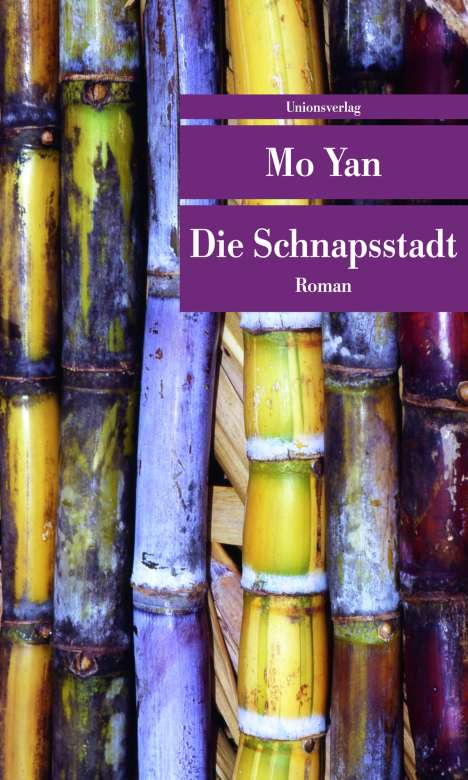 Mo Yan: Die Schnapsstadt, Buch