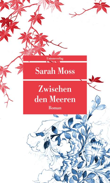 Sarah Moss: Zwischen den Meeren, Buch