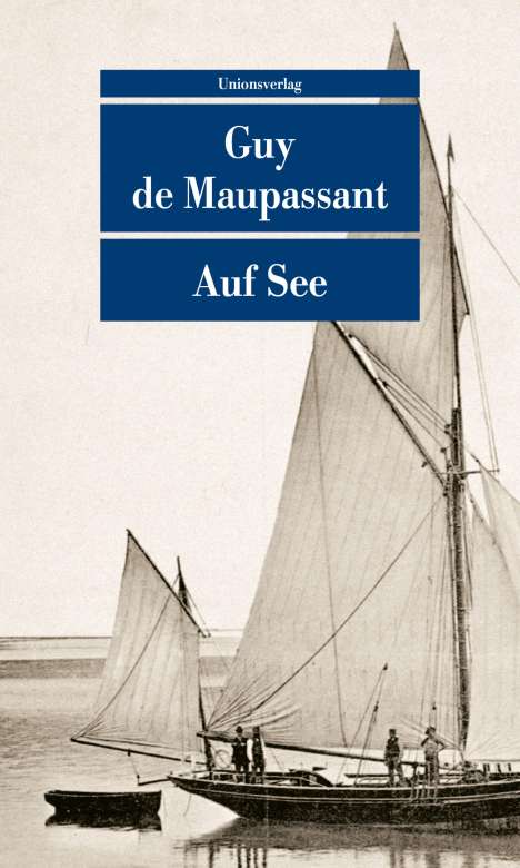 Guy de Maupassant: Auf See, Buch